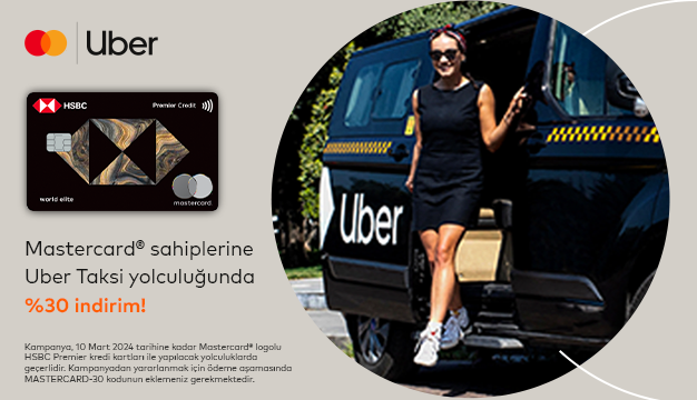 Mastercard logolu HSBC Premier kredi kartı sahiplerine Uber Taksi yolculuğunda %30 indirim!