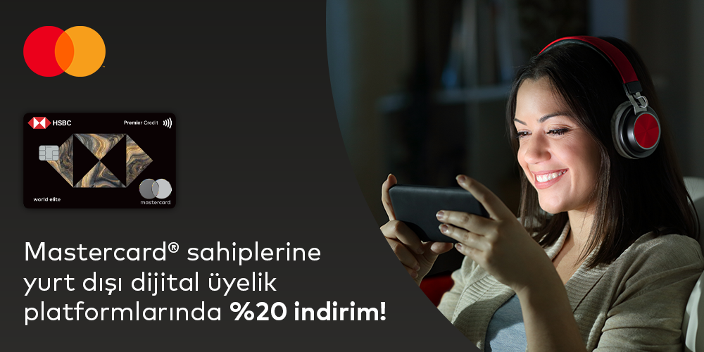 HSBC Premier Silver logolu Mastercard® kredi kartınız ile yurt dışı dijital üyelik platformu ödemenizde 20% indirim!